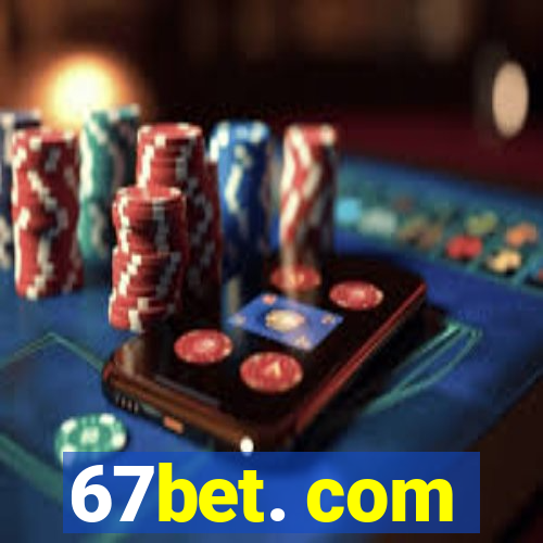 67bet. com